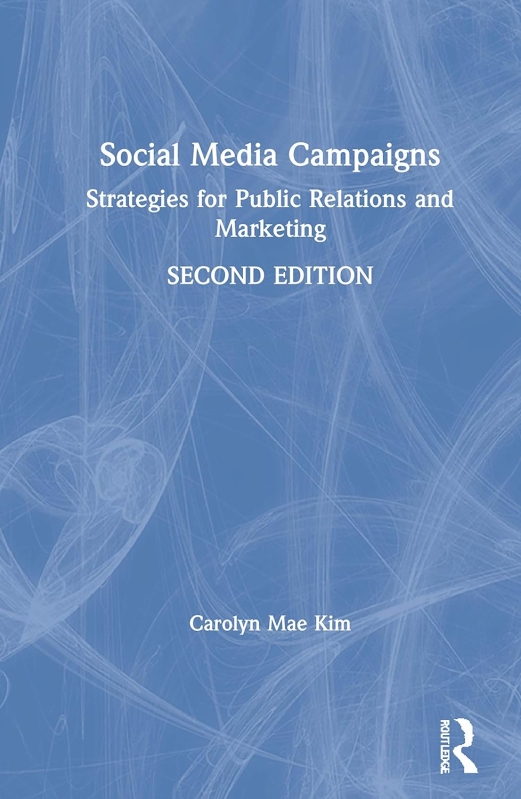 Social Media Campaigns (2nd Edition)