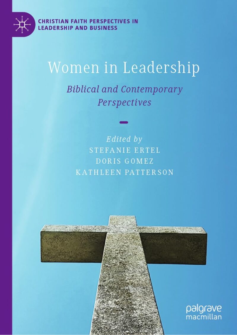 Women in Leadership: Biblical & Contemporary Perspectives