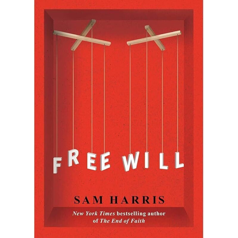 Free Will Kindle Edition - Philosophical Deep Dive