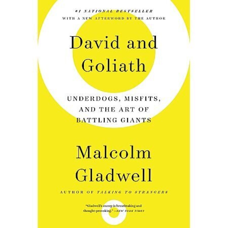 David and Goliath: Underdogs, Misfits, and the Art of Battling Giants eBook
