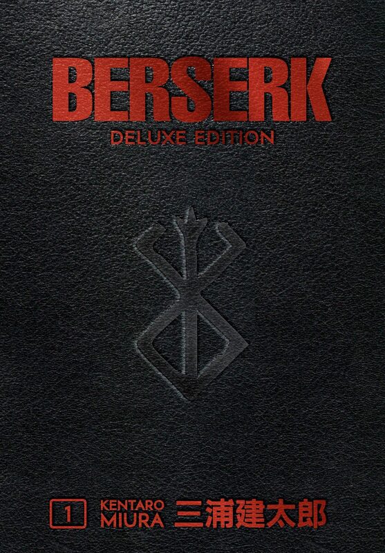Berserk Deluxe Volume 1 Hardcover: Ultimate Collector's Edition