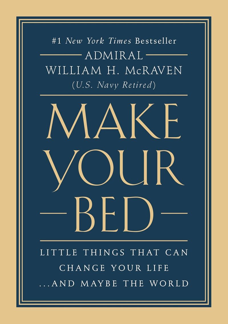 Make Your Bed: Little Things That Can Change Your Life Kindle Edition