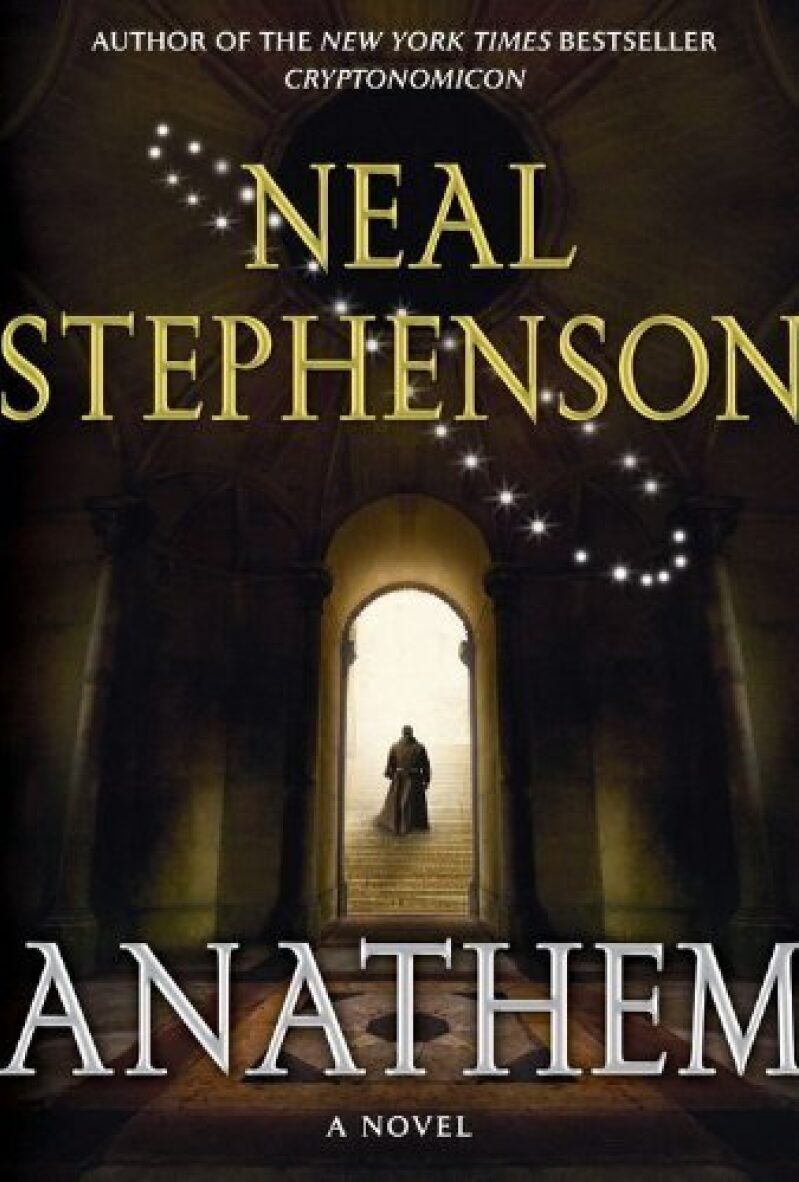 Anathem: A Novel by Neal Stephenson - Kindle Edition