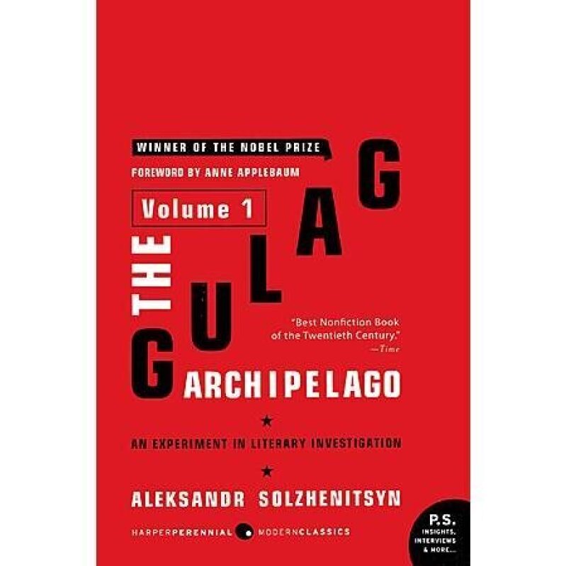 The Gulag Archipelago Volume 1: A Must-Read Historical Nonfiction eBook