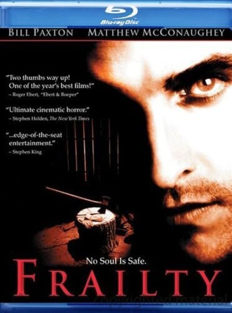 Frailty Blu-ray: A Gripping Thriller Starring Bill Paxton and Matthew McConaughey