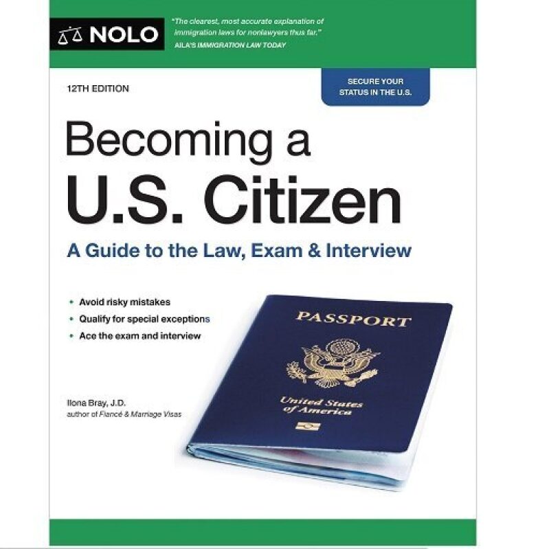 Becoming a U.S. Citizen: Law, Exam & Interview Guide - Discounted Price