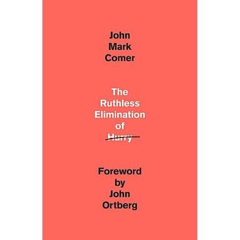 The Ruthless Elimination of Hurry: Kindle eBook