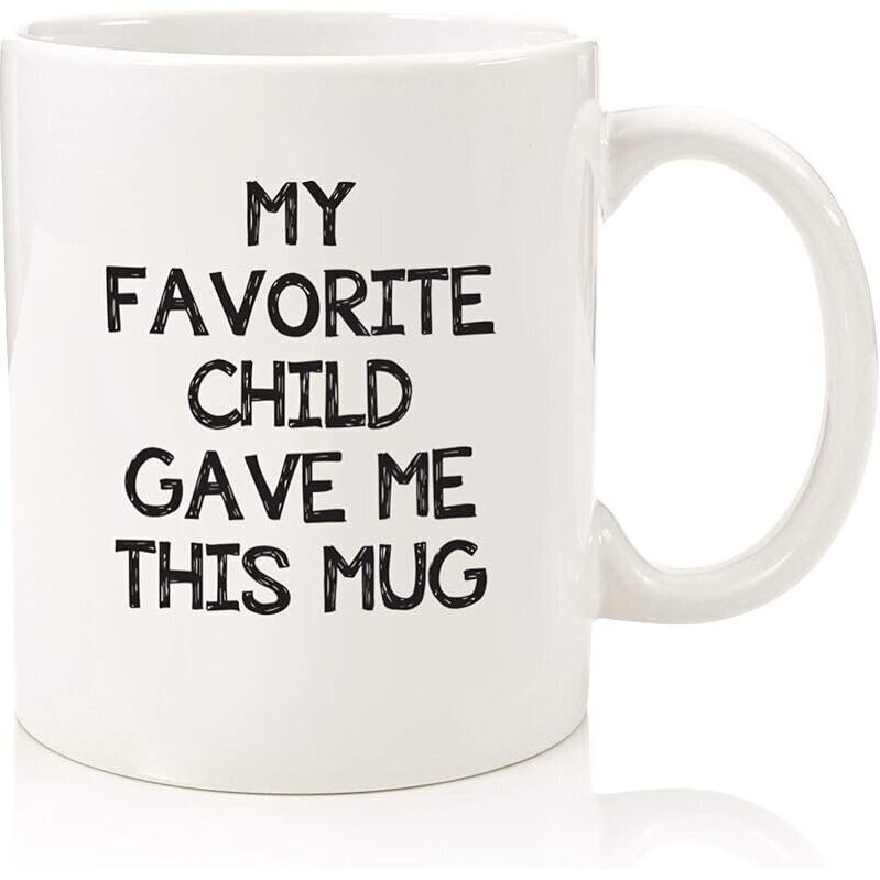 Wittsy 'My Favorite Child Gave Me This' Mug - Unique Gift for Parents