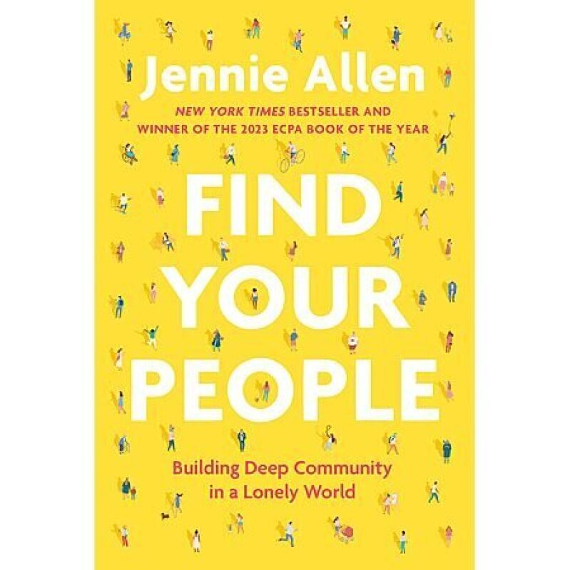 Find Your People: Building Deep Community in a Lonely World (eBook) - $1.99