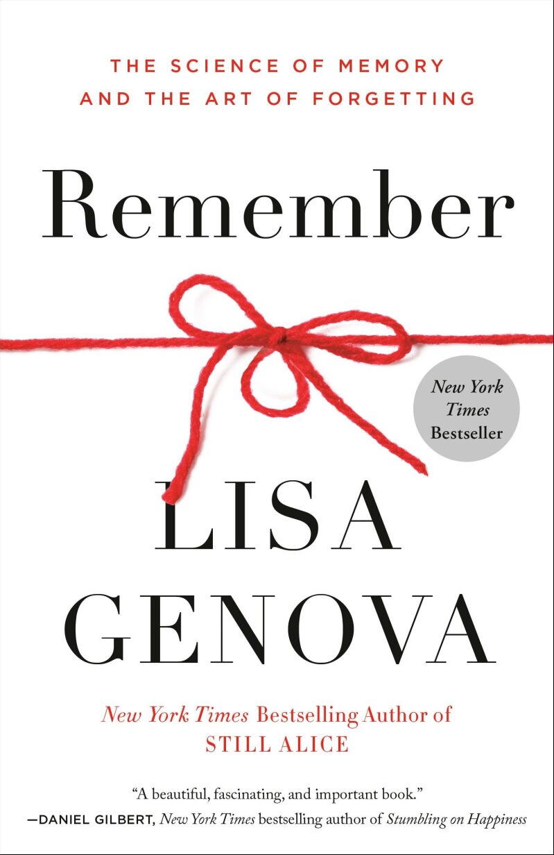 Remember: The Science of Memory and the Art of Forgetting Kindle Edition